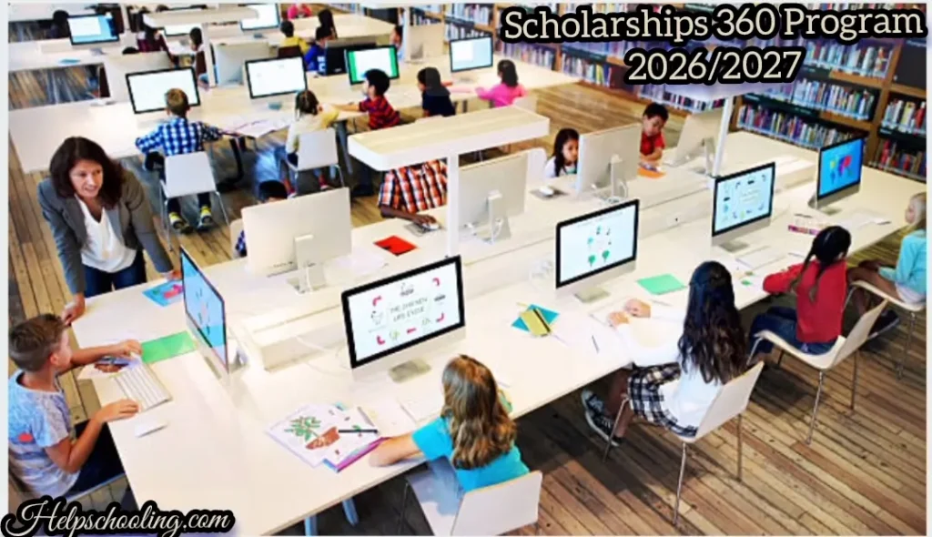 Scholarships 360 Program 2026/2027: Your Ultimate Guide