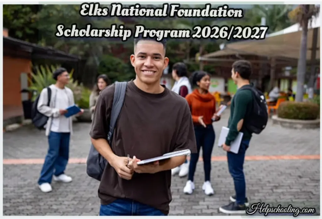 Elks National Foundation Scholarship Program 2026/2027:Complete Guide:Apply now