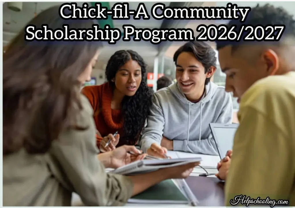 Chick-fil-A Community Scholarship Program 2026/2027: Complete Guide: Apply now 