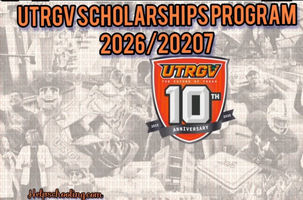 UTRGV Scholarships Program 2026/2027:Your Complete Guide:Apply now