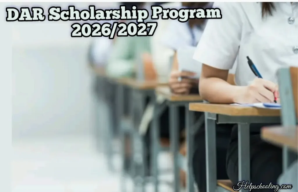 DAR Scholarship Program 2026/2027:Complete Guide:Apply now