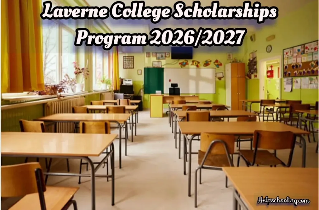 Laverne College Scholarships Program 2026/2027:Complete Guide:Apply now