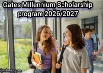 Gates Millennium Scholarship program 2026/2027: Complete Guide: Apply now