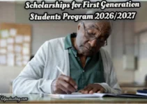 Scholarships for First Generation Students Program 2026/2027:Full Guide:Apply now