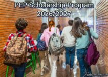 PEP Scholarship Program 2026/2027:Complete Guide:Apply now PEP Scholarship Program 2026/2027:Complete Guide:Apply now