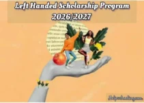 Left Handed Scholarship Program 2026/2027:Complete Guide for Students:Apply now