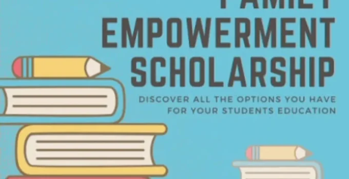 Family Empowerment Scholarship Program 2026/2027:Complete Guide: Apply now